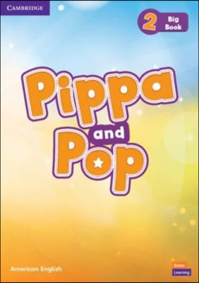 Pippa and Pop Level 2 Big Book American English