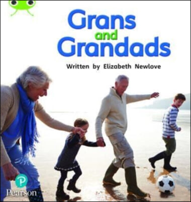 The Bug Club Phonics  ?  Phase 4 Unit 12: Grans and Grandads