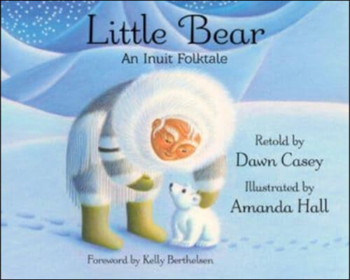 Little Bear: An Inuit Folktale