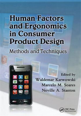 Human Factors and Ergonomics in Consumer Product Design