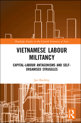 Vietnamese Labour Militancy