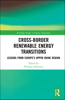 Cross-Border Renewable Energy Transitions
