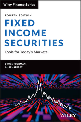 Fixed Income Securities: Tools for Today&#39;s Markets
