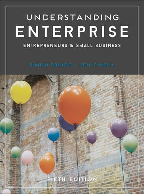 Understanding Enterprise: Entrepreneurs and Small Business