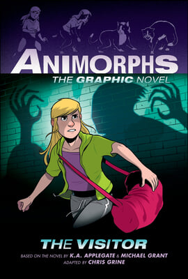 The Visitor: A Graphic Novel (Animorphs #2)