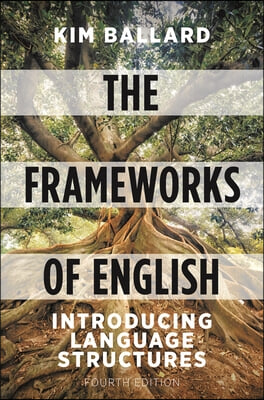 The Frameworks of English: Introducing Language Structures