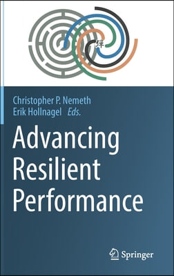 Advancing Resilient Performance