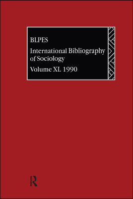 IBSS: Sociology: 1990 Vol 40