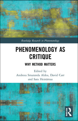 Phenomenology as Critique