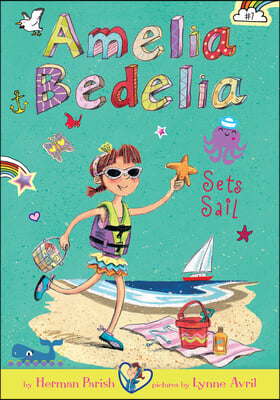 Amelia Bedelia Sets Sail: #7