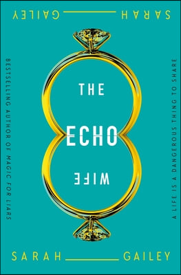 The Echo Wife