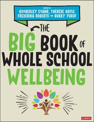 The Big Book of Whole School Wellbeing