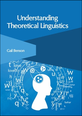 Understanding Theoretical Linguistics