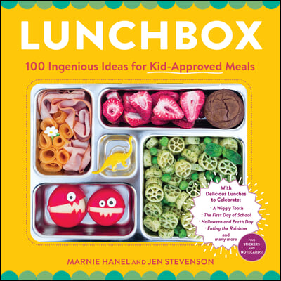 Lunchbox: So Easy, So Delicious, So Much Fun to Eat