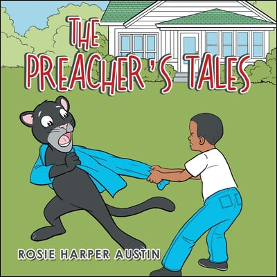 The Preacher&#39;s Tales