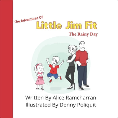 The Adventures of Little Jim Fit: The Rainy Day