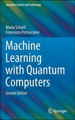 Machine Learning with Quantum Computers