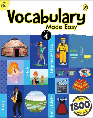 Vocabulary Made Easy Level 4: Fun, Interactive English Vocab Builder, Activity & Practice Book with Pictures for Kids 10+, Collection of 1800+ Everyda
