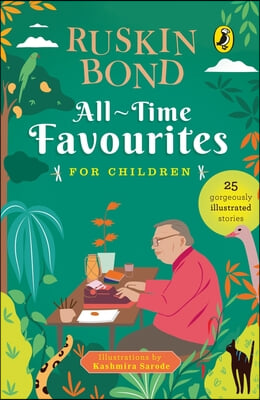 All-Time Favourites for Children: Classic Collection of 25+ Most-Loved, Great Stories by Famous Award-Winning Author (Illustrated, Must-Read Fiction S