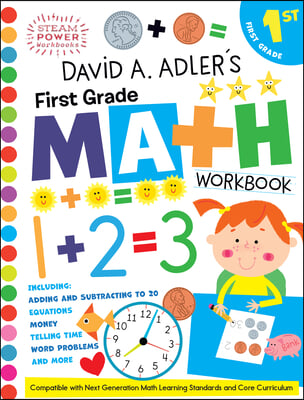 David A. Adler&#39;s First Grade Math Workbook