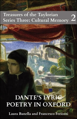 The Dante’s Lyric Poetry in Oxford