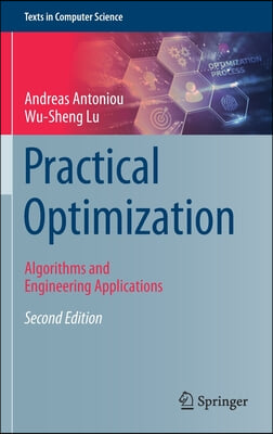 Practical Optimization: Algorithms and Engineering Applications