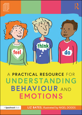 Practical Resource for Understanding Behaviour and Emotions