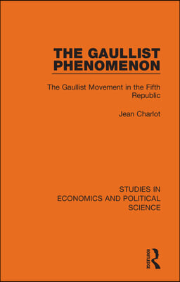 Gaullist Phenomenon