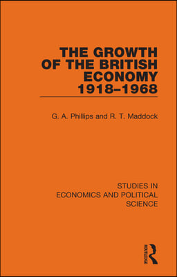 Growth of the British Economy 1918–1968