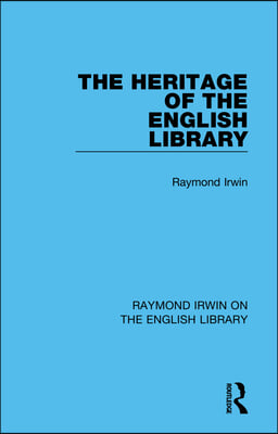 Heritage of the English Library