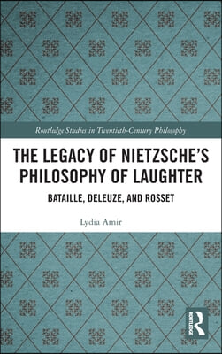 Legacy of Nietzsche’s Philosophy of Laughter