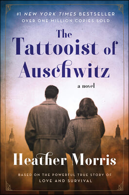 The Tattooist of Auschwitz