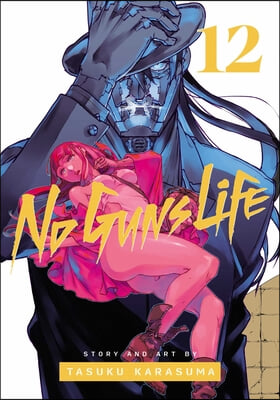 No Guns Life, Vol. 12