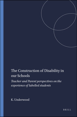 The Construction of Disability in Our Schools