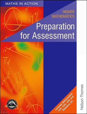 Higher Mathematics Preparation for Assessment