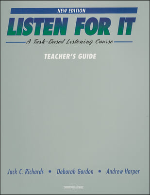 Listen for It : Teacher&#39;s Book