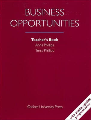 Business Opportunities: Teacher&#39;s Book (Paperback)