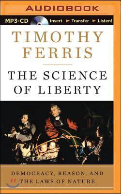 The Science of Liberty