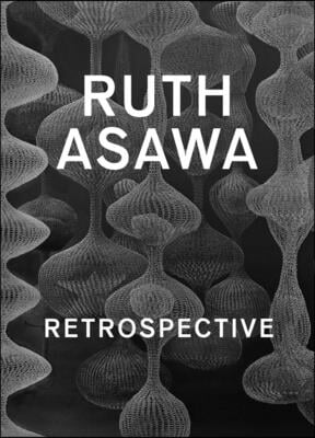 Ruth Asawa: Retrospective