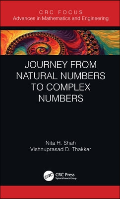 Journey from Natural Numbers to Complex Numbers