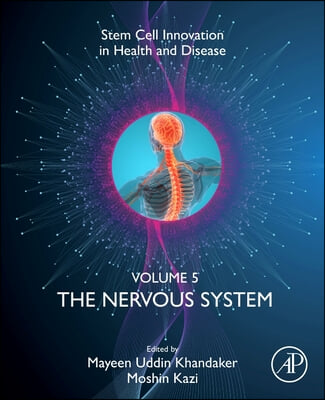 The Nervous System: Volume 5