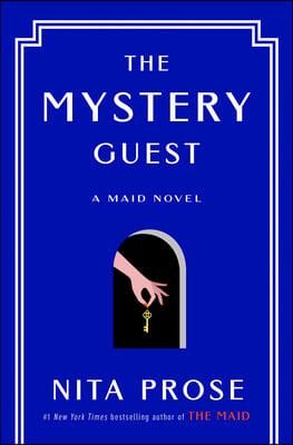 The Mystery Guest: A Maid Novel