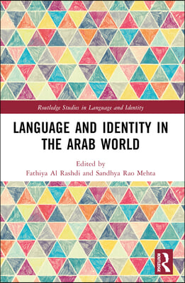 Language and Identity in the Arab World