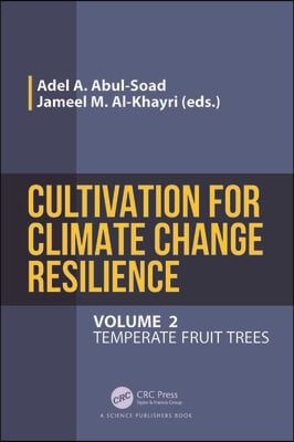 Cultivation for Climate Change Resilience, Volume 2