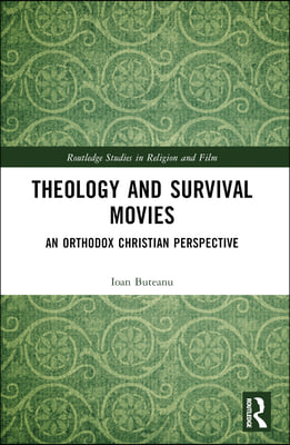 Theology and Survival Movies