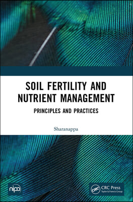 Soil Fertility and Nutrient Management