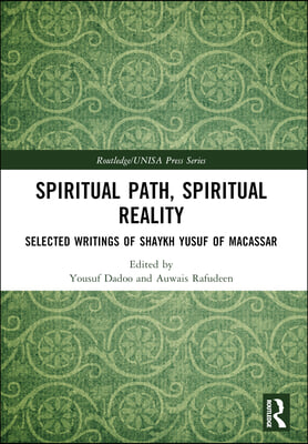 Spiritual Path, Spiritual Reality