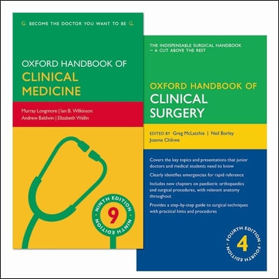 Oxford Handbook of Clinical Medicine , 9th Ed. + Oxford Handbook of Clinical Surgery, 4th Ed.