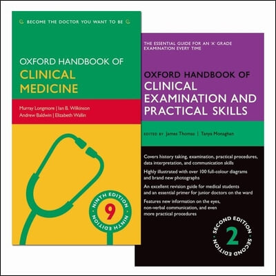 Oxford Handbook of Clinical Examination and Practical Skills, 2nd Ed. + Oxford Handbook of Clinical Medicine, 9th Ed.