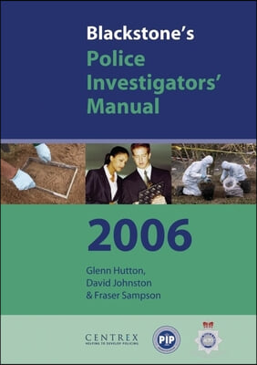 Blackstone&#39;s Police Investigator&#39;s Manual